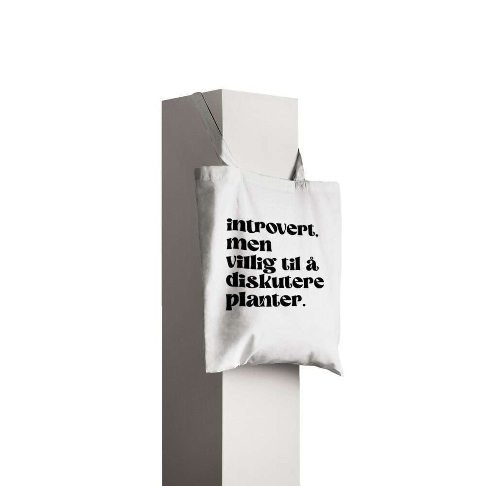 Introvert, men villig til å diskutere planter. Handlenett totebag i hvit